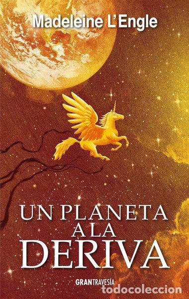 Libros: Un planeta a la deriva- 9788494658792