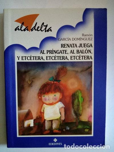 Libros: Renata juega al pr&iacute;ngate, al bal&oacute;n etc.- 9788426337450