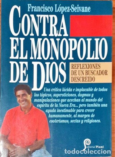 Libros: Contra el monopolio de Dios- 9788492264261