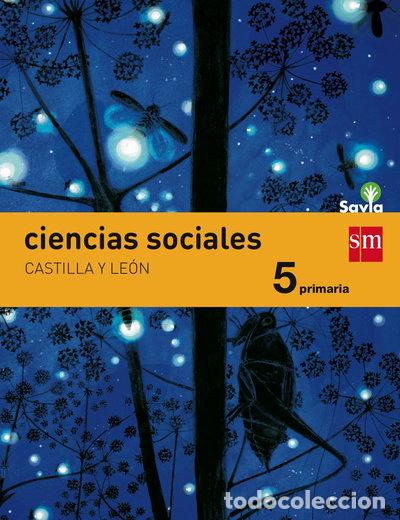 Libri di seconda mano: Ciencias sociales. 5 Primaria. Savia. Castilla y Le&oacute;n- 9788467578287