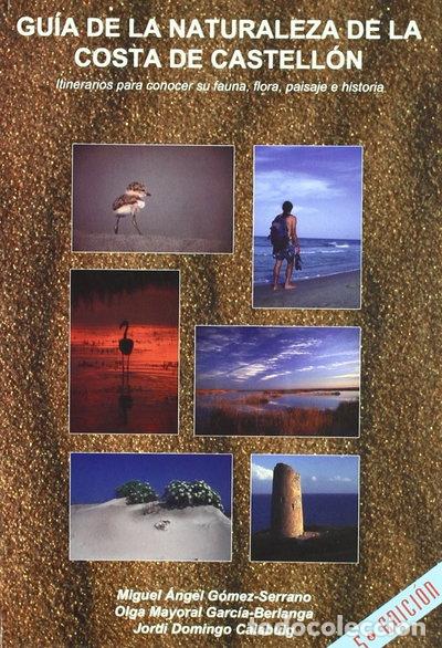 Livres: Gu&iacute;a de la Naturaleza de la Costa de Castell&oacute;n- 9788489555457