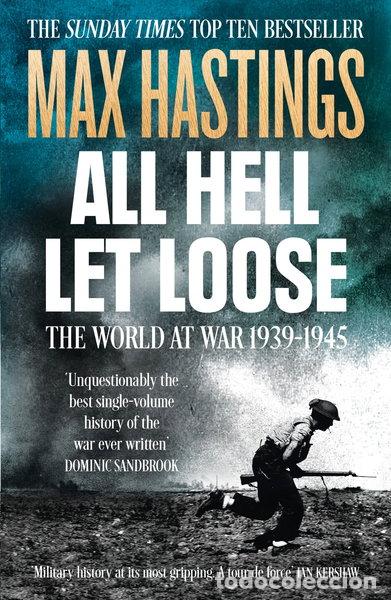 Libros: All Hell Let Loose: The World at War 1939-1945- 9780007450725