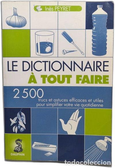 Libros: Le dictionnaire &agrave; tout faire- 9782716313322