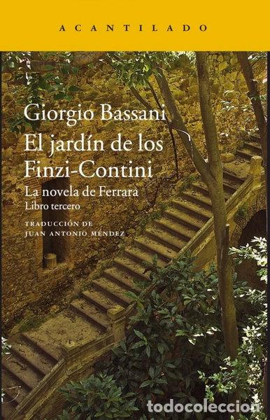 Libros: El jard&iacute;n de los Finzi-Contini- 9788416748631