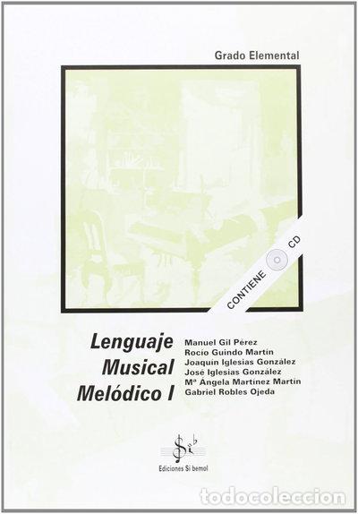 Libros: Lenguaje musical mel&oacute;dico I- 9788492220724