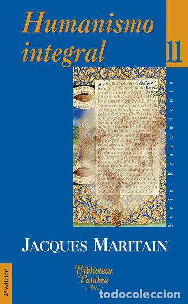 Libros: Humanismo integral- 9788482393612