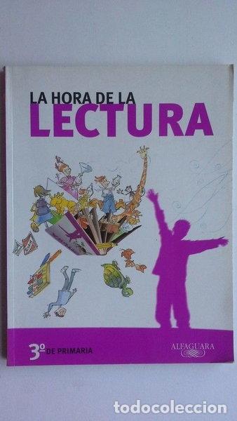 books: La hora de la lectura 3&ordm; de primaria- 9788420449883