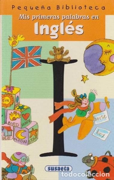 books: Mis primeras palabras en ingl&eacute;s- 9788430596546
