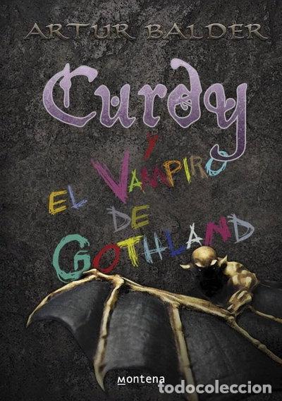 Libros: Curdy y el vampiro de Gothland- 9788484419150