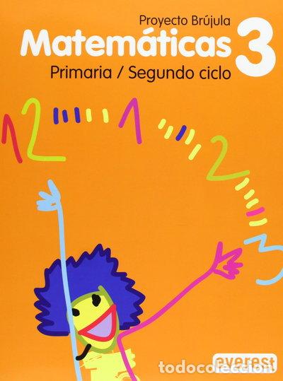 Libri di seconda mano: Matem&aacute;ticas 3&ordm; Primaria. Proyecto Br&uacute;jula- 9788424106805
