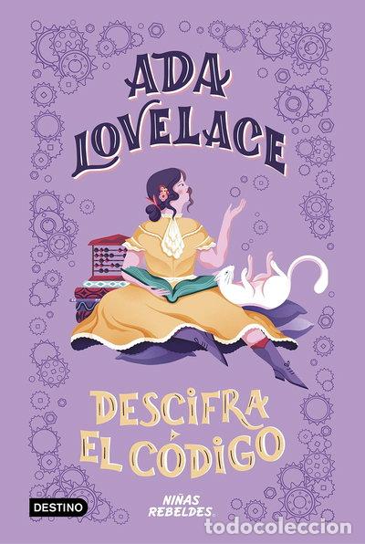 B&uuml;cher: Ada Lovelace descifra el c&oacute;digo- 9788408225294