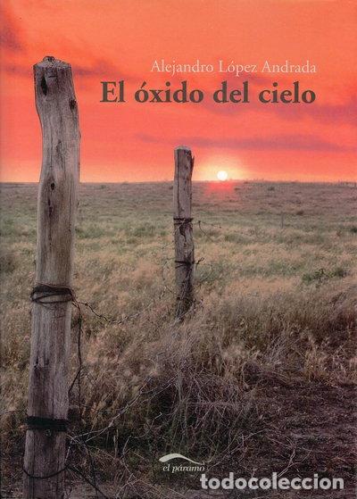 Libros: El &oacute;xido del cielo- 9788493688516
