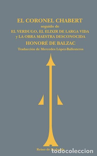 Libros: El coronel Chabert- 9788493688707