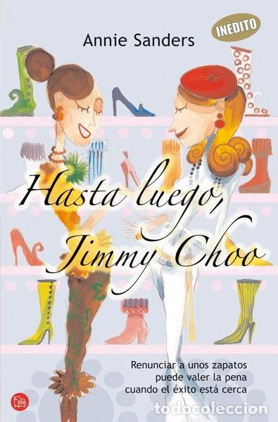 Libros: Hasta luego, Jimmy Choo- 9788466368933