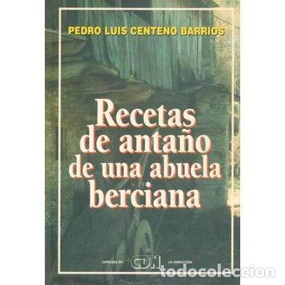Livres: Recetas de anta&ntilde;o de una abuela berciana- 9788486743703