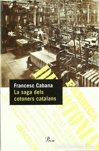 Libros: La saga dels cotoners catalans- 9788484378990