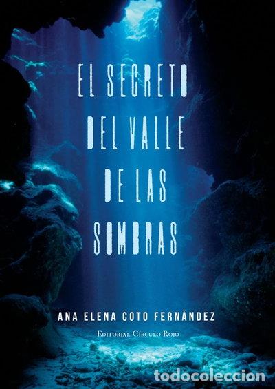 Libros: El secreto del valle de las sombras- 9788499915296