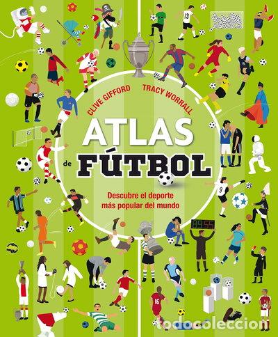 Livres: Atlas de f&uacute;tbol- 9788467596052