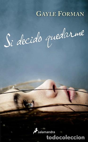 Livres: Si decido quedarme- 9788416555024