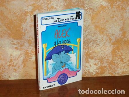 books: ALEX Y LA GOTA - ALEX Y LAS FLORES - T&uuml;rk, Hanne
