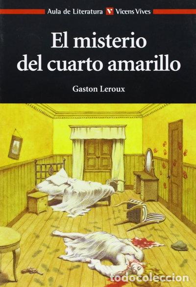 Libros: El misterio del cuarto amarillo- 9788431649739