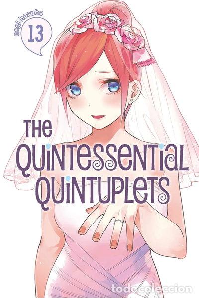 Livres: The Quintessential Quintuplets 13- 9781646510627