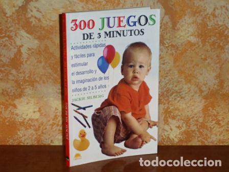 books: 300 JUEGOS DE 3 MINUTOS - Silberg, Jackie