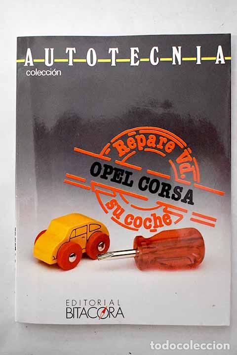 Libros: Repare Vd. su coche: