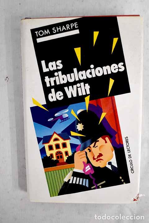 Libri di seconda mano: Las Tribulaciones de Wilt.- Sharpe, Tom