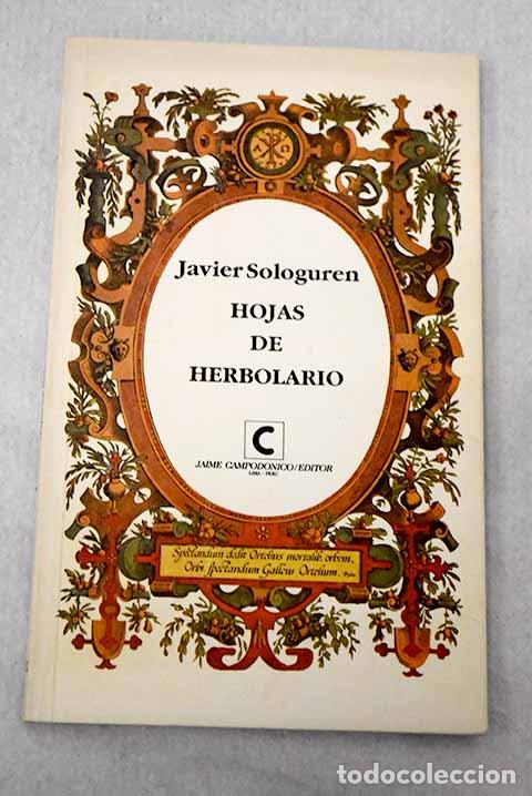 Libri di seconda mano: Hojas de herbolario: Sologuren, Javier.- Sologuren, Javier