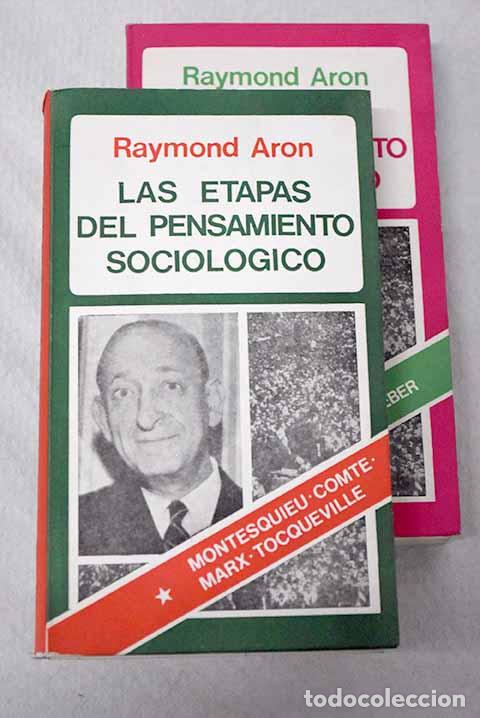 Libri di seconda mano: Las etapas del pensamiento sociol&oacute;gico.- Aron, Raymond