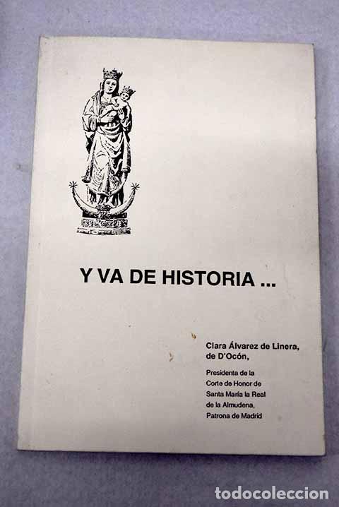 books: Y va de historia: &Aacute;lvarez de Linera, Clara.- &Aacute;lvarez de Linera, Clara