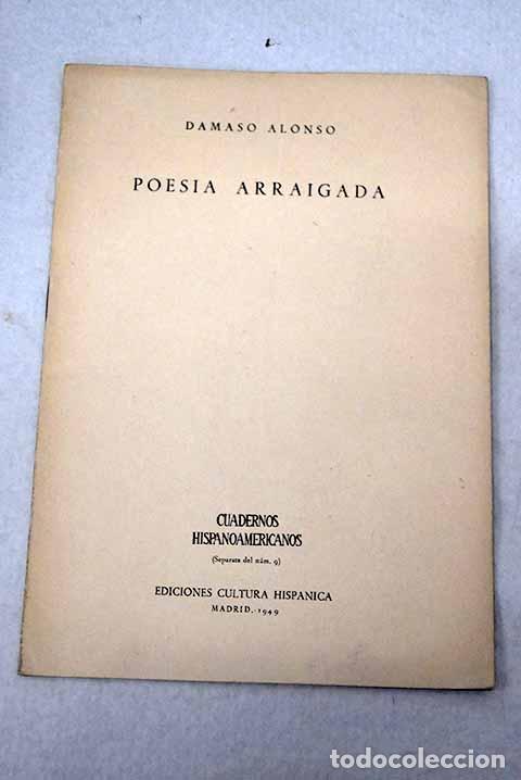 books: Poes&iacute;a arraigada: Alonso, D&aacute;maso.- Alonso, D&aacute;maso