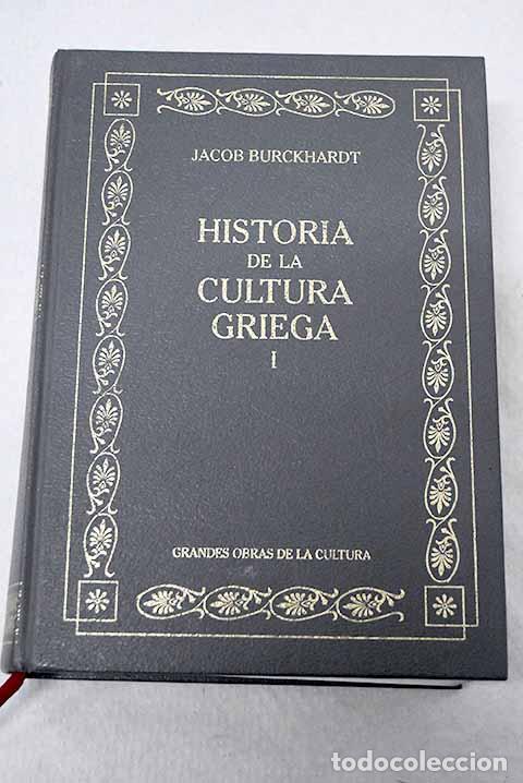 books: Historia de la cultura griega, tomo I.- Burckhardt, Jacob
