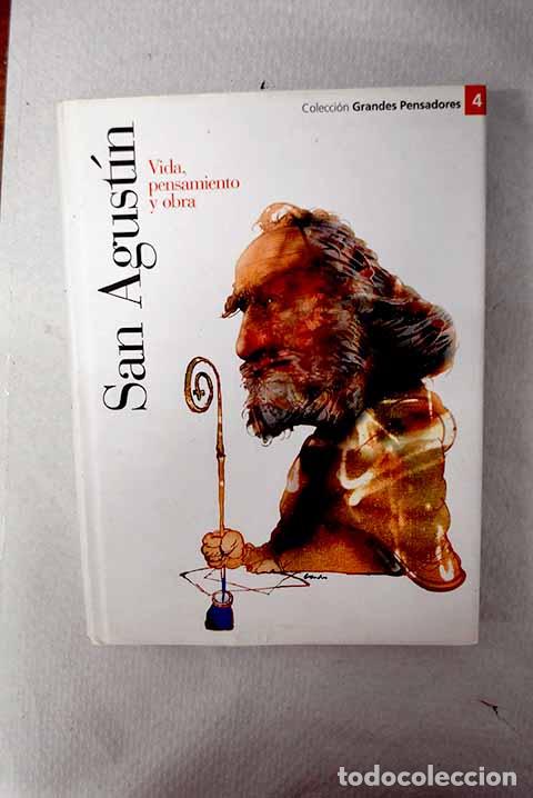 books: San Agust&iacute;n: vida, obra y pensamiento.- Bassols, Lourdes
