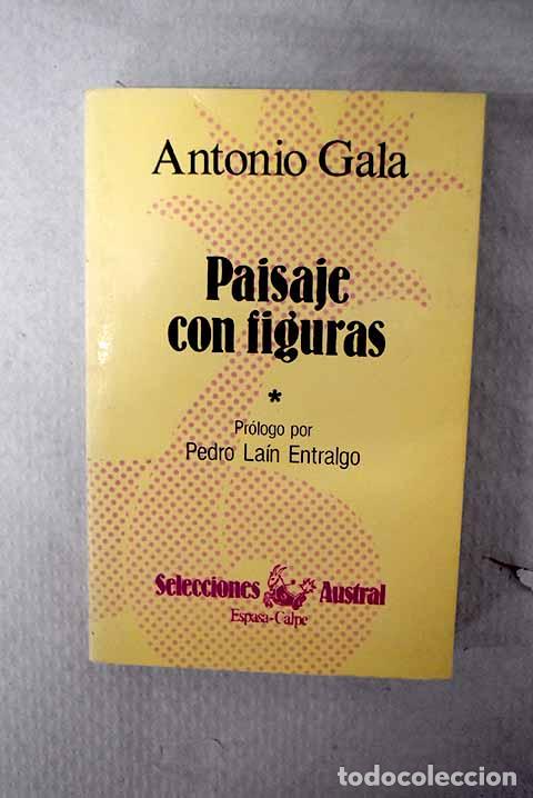 books: Paisaje con figuras, tomo I.- Gala, Antonio