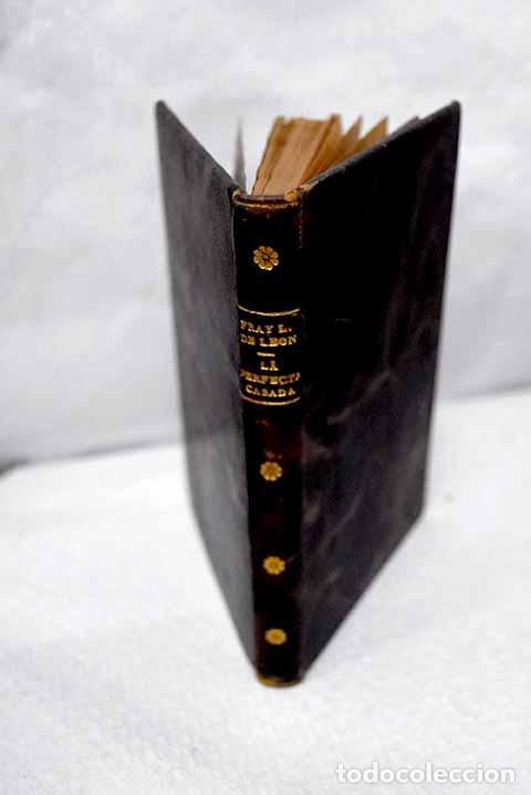Libri di seconda mano: La perfecta casada: Leon, Fray Luis de.- Leon, Fray Luis de