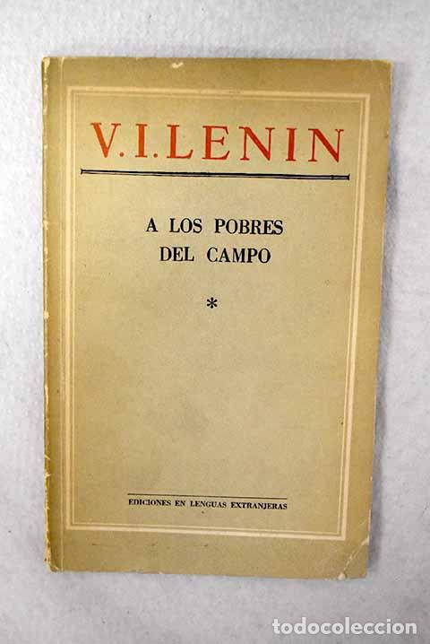 Libri di seconda mano: A los pobres del campo.- Lenin, Vladimir Ilich
