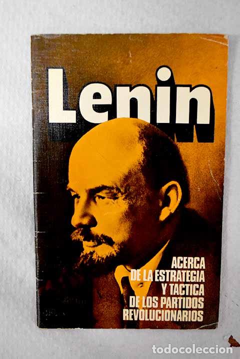 Libri di seconda mano: Acerca de la estrategia y t&aacute;ctica de los partidos revolucionarios