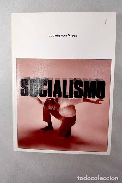 Livros em segunda m&atilde;o: Socialismo: an&aacute;lisis econ&oacute;mico y sociol&oacute;gico.- Von Mises, Ludwig