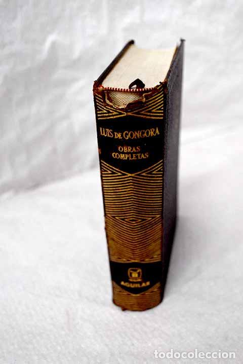 Libros: Obras completas: G&oacute;ngora y Argote, Luis de.- G&oacute;ngora y Argote, Luis de
