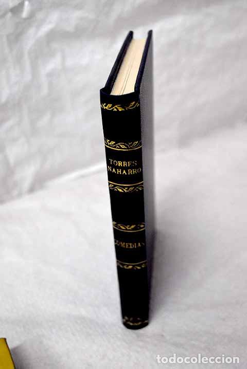 Libros: Comedias: Torres Naharro, Bartolom&eacute; de.- Torres Naharro, Bartolom&eacute; de