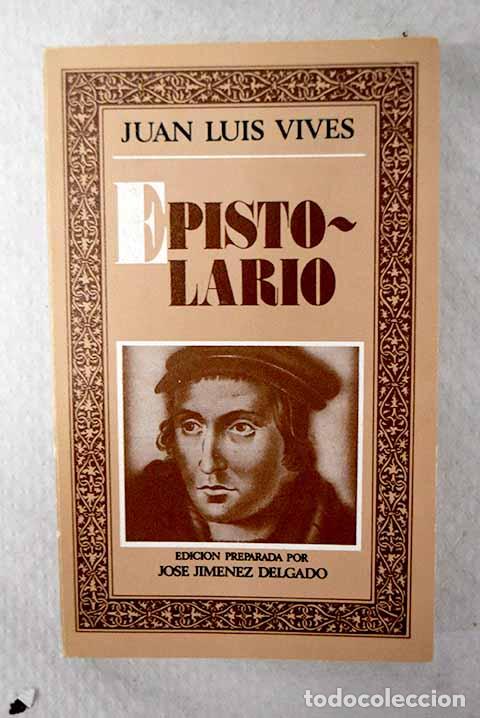 Libros: Epistolario: Vives, Luis.- Vives, Luis