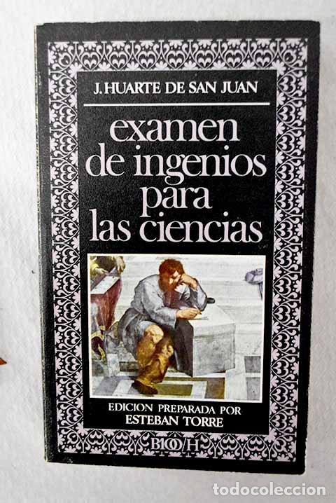 Libros: Examen de ingenios para las ciencias.- Huarte de San Juan, Juan