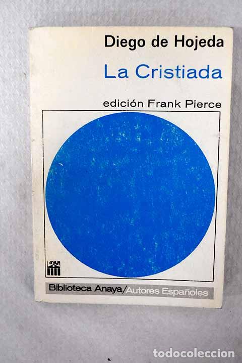 Libros: La cristiada: Hojeda, Diego de.- Hojeda, Diego de