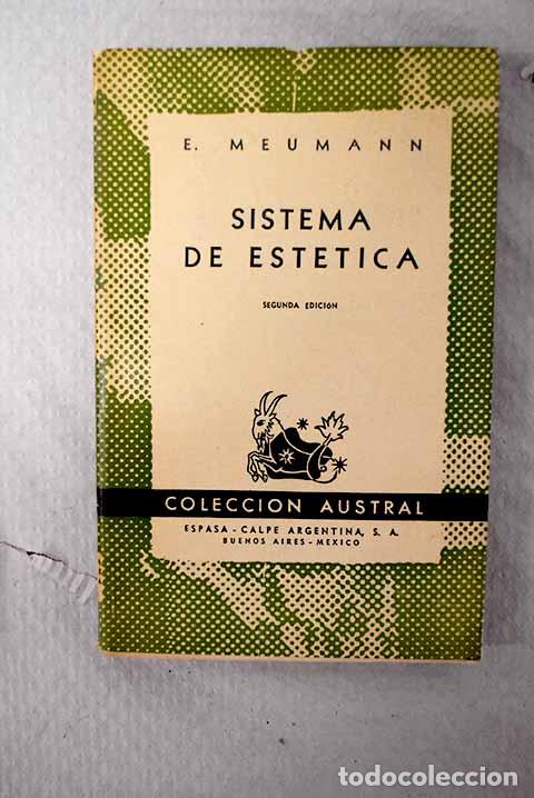Livres: Sistema de est&eacute;tica: Meumann, Ernst.- Meumann, Ernst