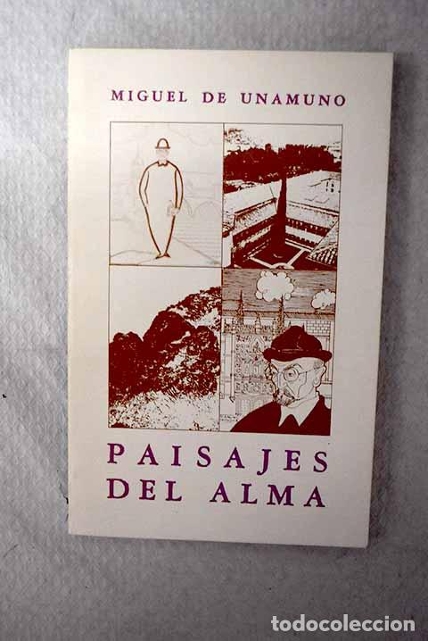 Livres: Paisajes del alma: Unamuno, Miguel de.- Unamuno, Miguel de