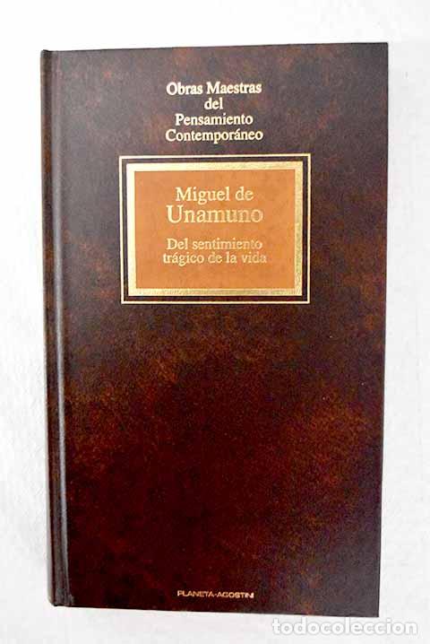 Livres: Del sentimiento tr&aacute;gico de la vida.- Unamuno, Miguel de