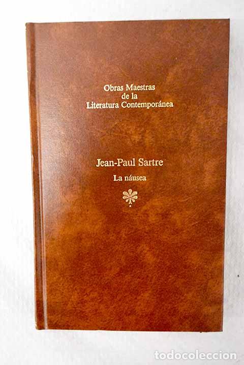 books: La n&aacute;usea: Sartre, Jean-Paul.- Sartre, Jean-Paul