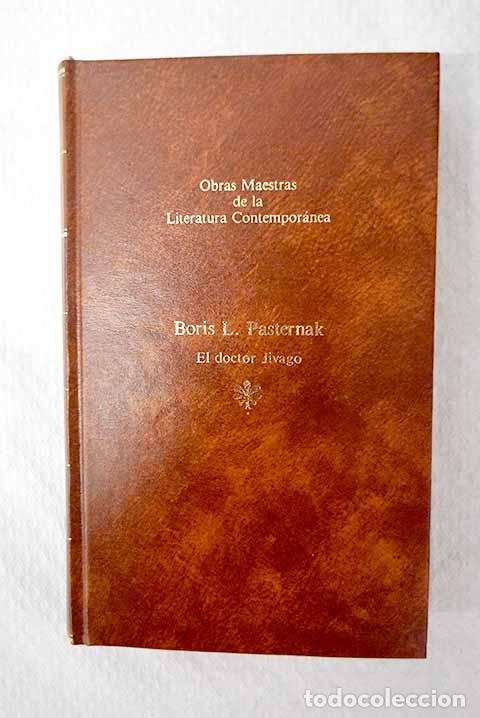 Libri di seconda mano: El doctor Jivago: Pasternak, Boris.- Pasternak, Boris